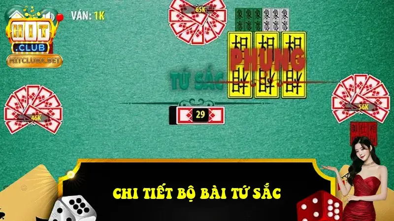 chi tiết bộ bài Tứ Sắc