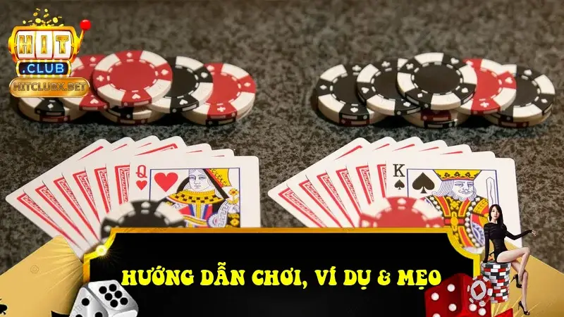 Hướng Dẫn Chơi, Ví Dụ & Mẹo