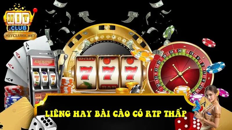 Liêng hay Bài Cào có RTP thấp