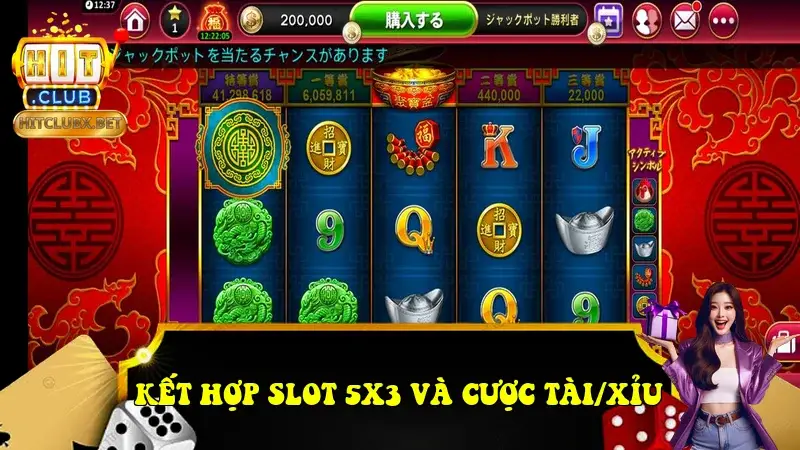 Kết hợp Slot 5x3 và cược Tài/Xỉu Kết hợp Slot 5x3 và cược Tài/Xỉu
