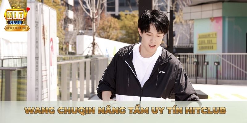 Cố Vấn Truyền Thông Wang Chuqin Đồng Hành Cùng HITCLUB Giá trị thương hiệu tăng cao cùng Jiang Zhenbang